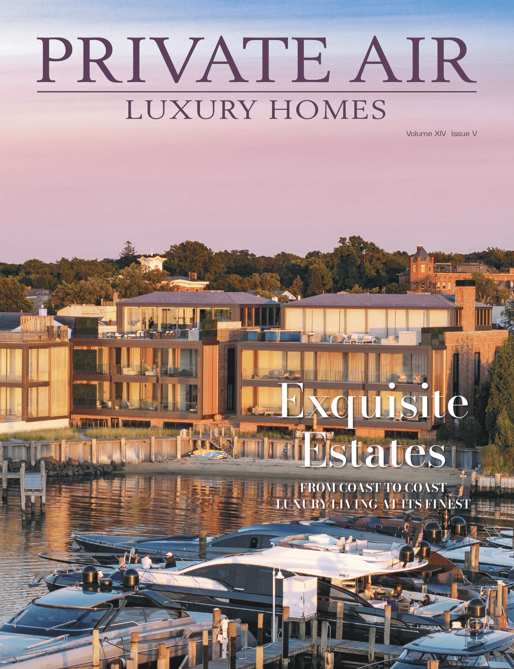 Luxury waterfront homes with large windows are situated by a marina with several docked yachts under a clear sky. The magazine cover reads "PRIVATE AIR LUXURY HOMES.